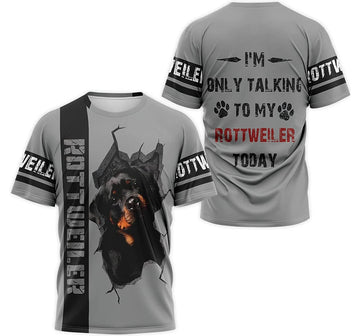 FUNSTUFFPRINT Personalized T-Shirt, Hoodie - Rottweiler I'm Only Talking To My Rottweiler Today 3D T-shirt