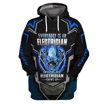 FUNSTUFFPRINT Everybody Is An Electrician Until The Real Electrican Shows Up Electrician Style 3D Hoodie and Zip Hoodie
