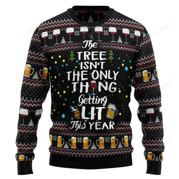 FUNSTUFFPRINT The Tree Isn't The Only Thing Getting Lit Ugly Christmas Sweater Ugly Sweater