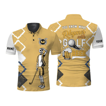 Custom Golf Men Polo Shirt, Custom Name Funny Golf Skull, You Know What Rhymes With Golf Beer Apparel - Personalized Sports Gift For Men, Golf Lover