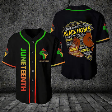 Juneteenth Since 1865 Black father Baseball Tee Jersey Shirt