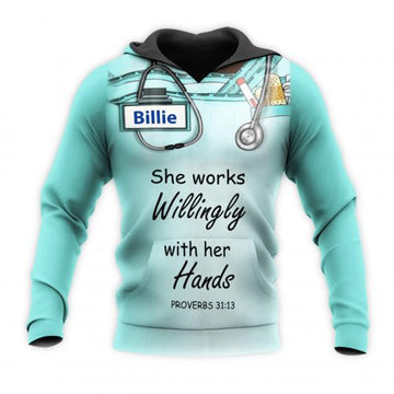 FUNSTUFFPRINT Personalized Nurse 3D Hoodie She Works Willingly With Her Hands 3D Hoodie and Zip Hoodie