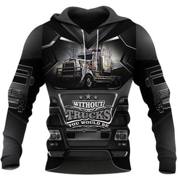 FUNSTUFFPRINT For Men Without Trucks You Would Be 3D Hoodie and Zip Hoodie