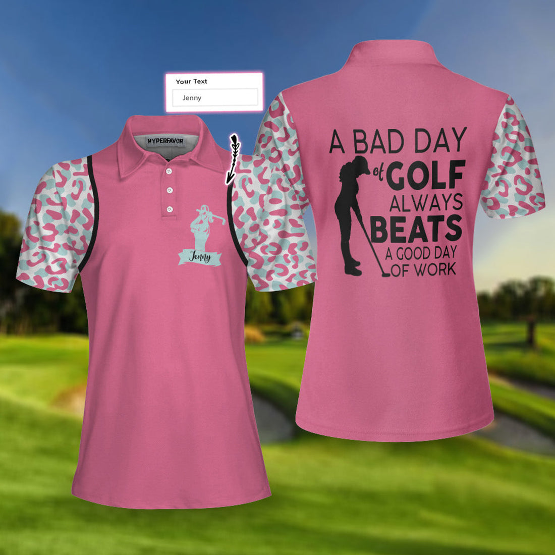 Custom Personalized Pink Leopard Women Polo Shirt, A Bad Day Of Golf Always Beats A Good Day Of Work Leopard Short Sleeve Shirt, Best Golf Shirt For Women, Gift For Golfers