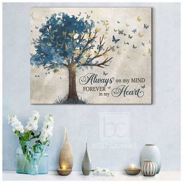 Always On My Mind Forever In My Heart, Poster Decor Poster and Canvas