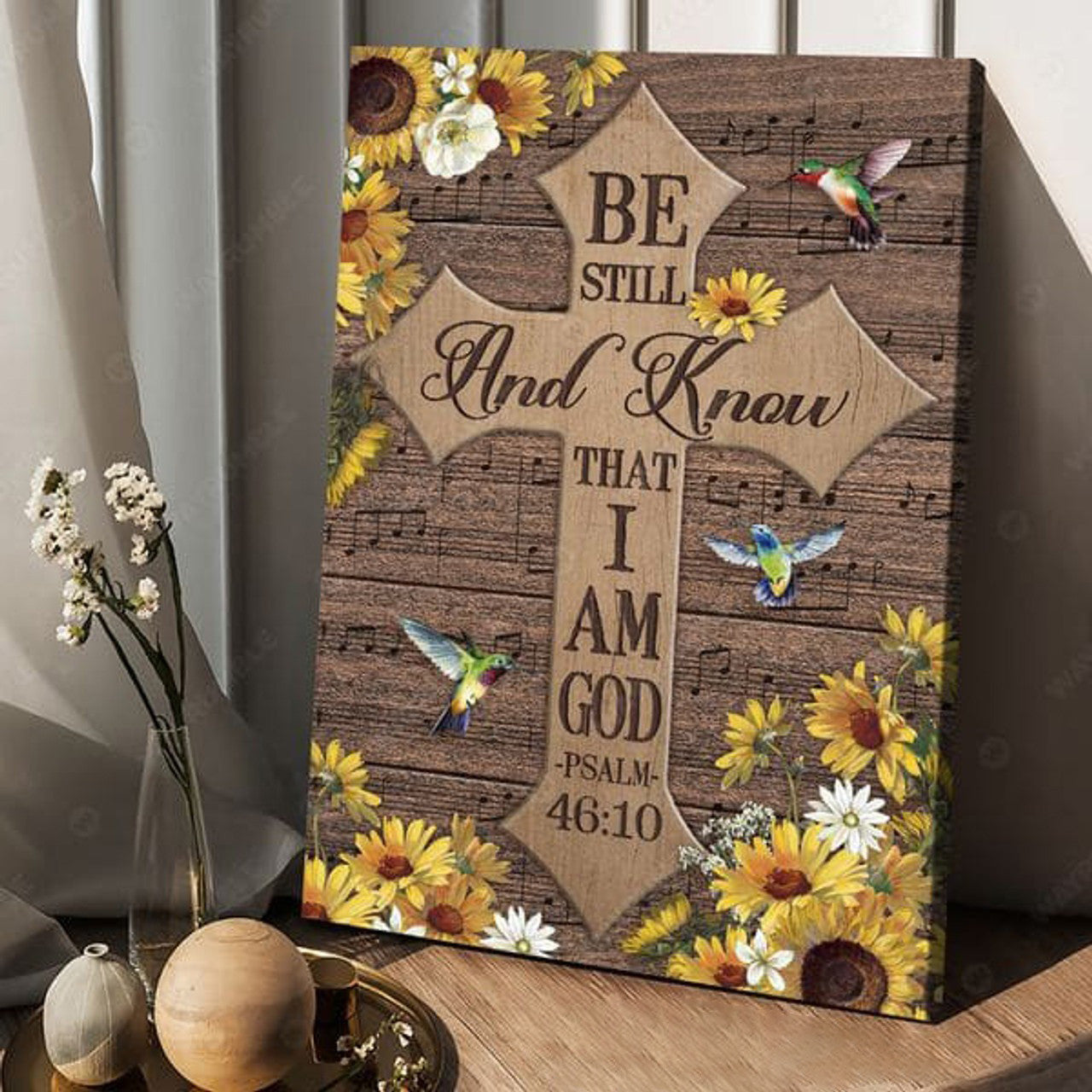 Be Still And Know That I Am God, Hummingbird Poster, Sunflower Lover Poster and Canvas