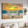 Beach Scenery, My Favorite Place In All The World Is Next To You Poster and Canvas