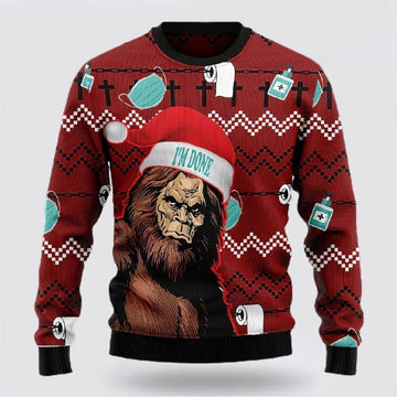 FUNSTUFFPRINT Bigfoot Santa Claus I Am Done Ugly Christmas Sweater – Best Gift For Christmas Ugly Sweater