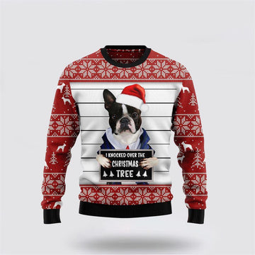 FUNSTUFFPRINT Boston Terrier I Knocked Over The Christmas Tree Ugly Christmas Sweater – Pet Lover Christmas Sweater Ugly Sweater