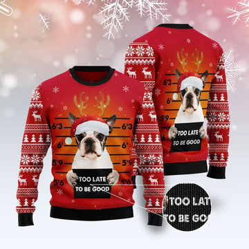 FUNSTUFFPRINT Boston Terrier Too Late To Be Good Ugly Christmas Sweater, Dog Ugly Christmas Sweater, Ugly Dog Sweaters Ugly Sweater