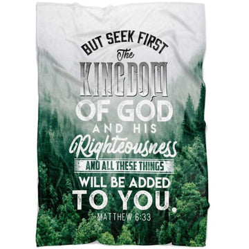 FUNSTUFFPRINT But Seek First The Kingdom Of God Matthew 633 Fleece Blanket - Christian Blanket - Bible Verse Blanket