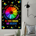 Butterfly Flower, Kindness, Peace, Equality, Love, Inclusion, Hope, Diversity, In This Housw, We Believe Poster and Canvas