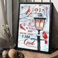 Cardinal Bird, Be Still And Know That I Am God Poster and Canvas