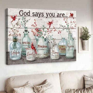 Cardinal Bird, God Says You Are Unique Special Lovely Precious Strong Chosen Forgiven Poster and Canvas