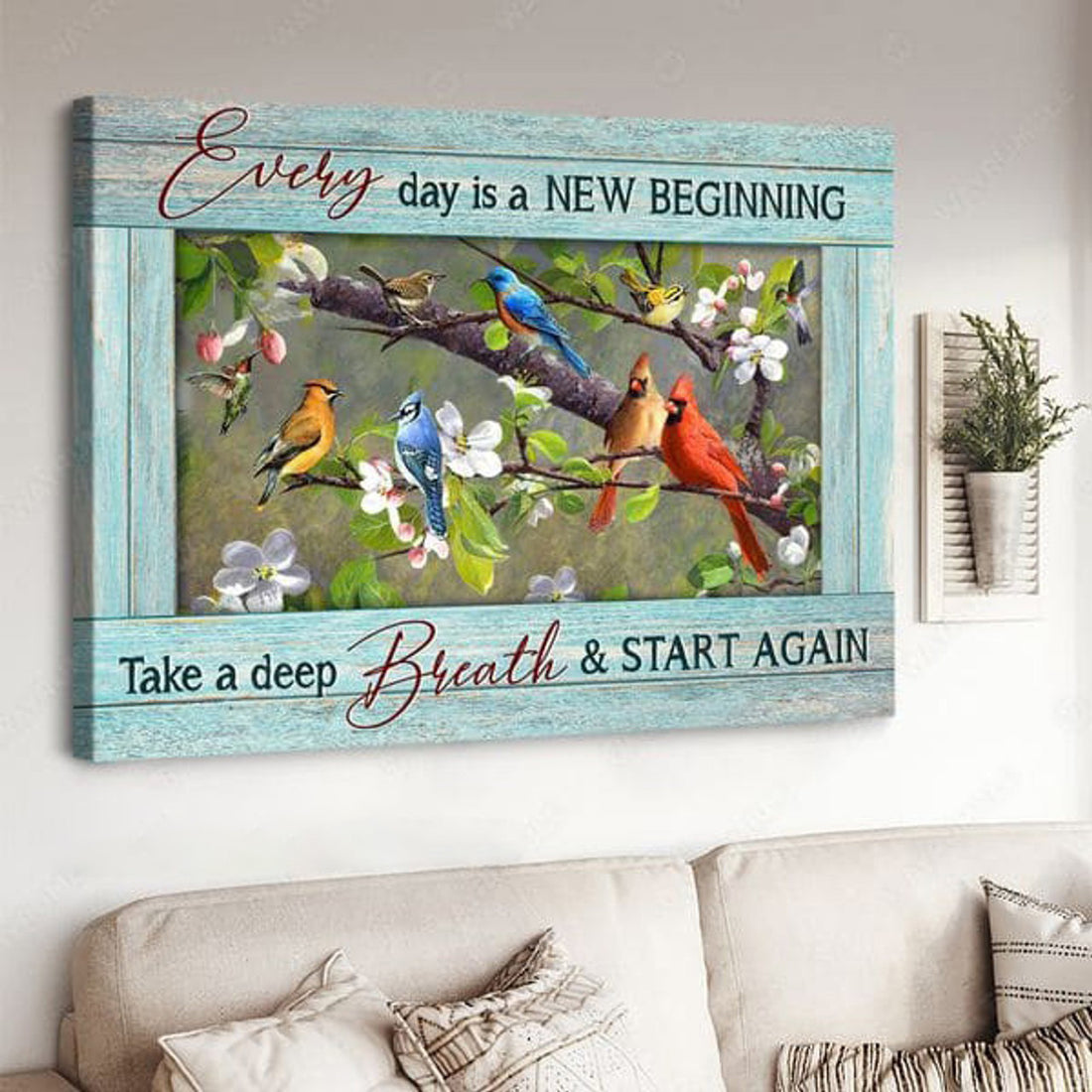Cardinal Bird, Hummingbird Poster, Everyday Is A New Beginning Take A Deep Breath And Start Again Poster and Canvas