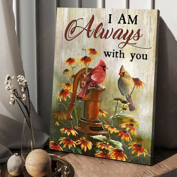 Cardinal Bird, I Am Always With You, Poster Decor, Wall Poster Poster and Canvas