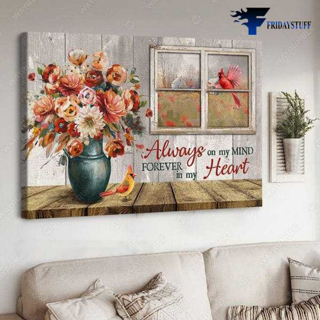 Cardinal Bird Poster, Always On My Mind, Forever In My Heart Poster and Canvas