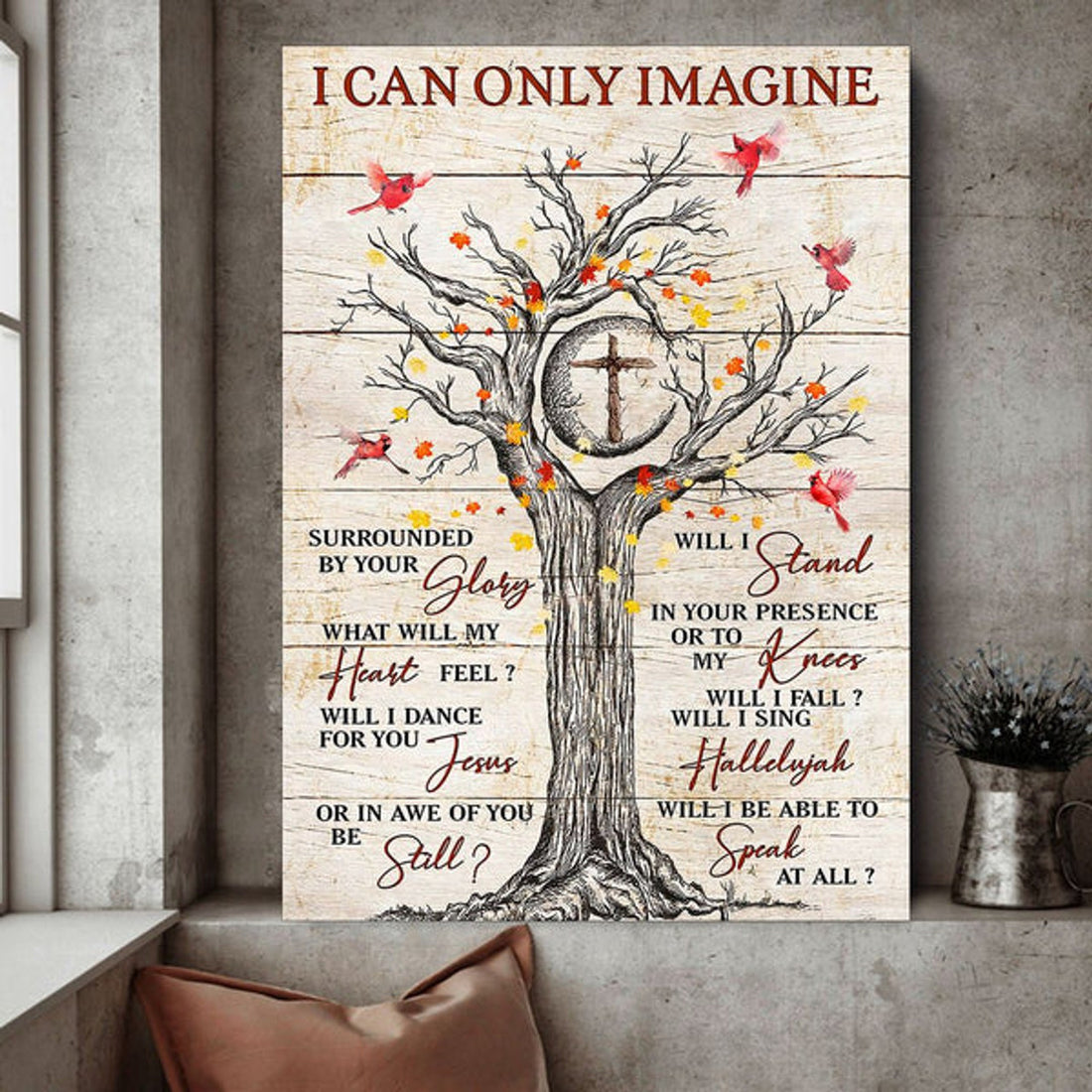 Cardinal Tree Jesus I Can Only Imagine Canvas Canvas Posters - Christian Wall Posters - Religious Wall Decor