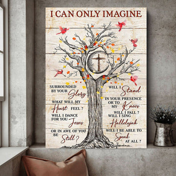 Cardinal Tree Jesus I Can Only Imagine Canvas Canvas Posters - Christian Wall Posters - Religious Wall Decor