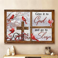 Cardinal Winter Village Give It To God And Go To Sleep Jesus Canvas Wall Art - Christian Poster - Religious Wall Decor