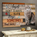 Cat Lover, Angels Don’t Always Have Wings, Sometimes They Have Whiskers Poster and Canvas