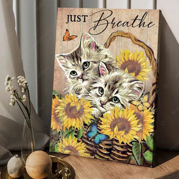 Cat Lover, Just Breathe, Butterfly Sunflower, Poster Decor Poster and Canvas