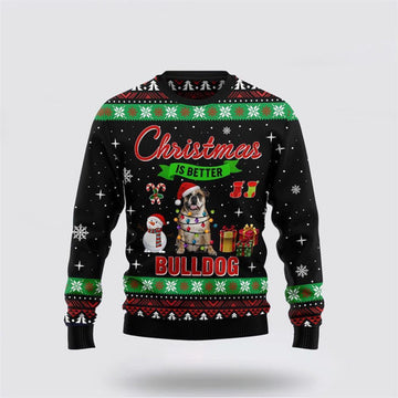 FUNSTUFFPRINT Christmas Is Better With Bulldog Ugly Christmas Sweater For Men And Women, Gift For Christmas, Best Winter Christmas Outfit Ugly Sweater