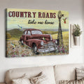 Country Roads Take Me Home, Country Poster Poster and Canvas