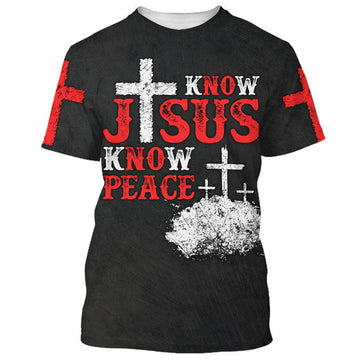 FUNSTUFFPRINT Cross Know Jesus Know Peace 3D All Over Printed Shirt for Men and Women 3D T-shirt