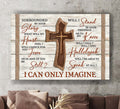 Cross Wooden I Can Only Imagine Jesus Canvas Wall Art - Christian Poster - Religious Wall Decor