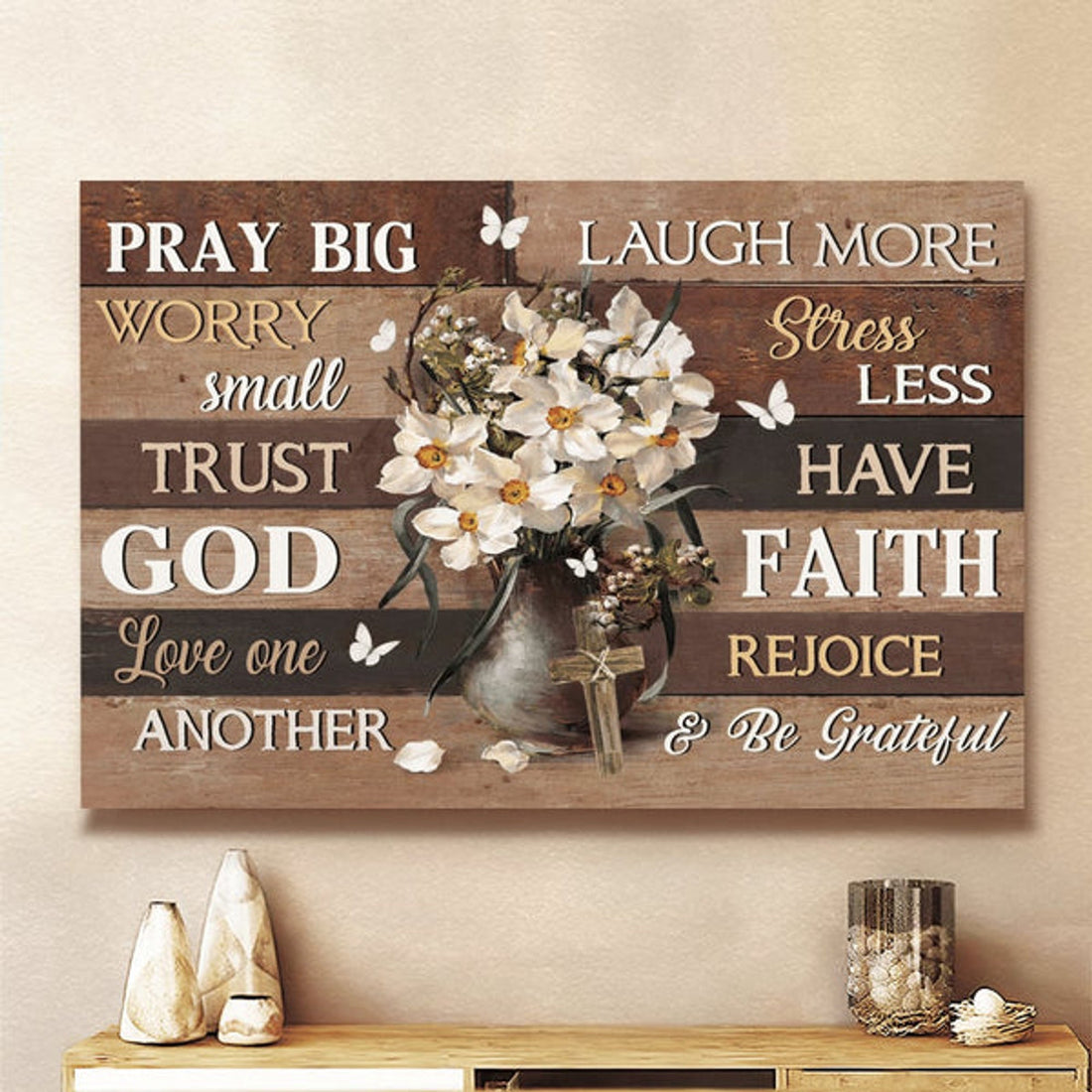 Daffodil Flower White Butterfly Pray Big Worry Small Trust God Canvas Wall Art - Christian Poster - Religious Wall Decor