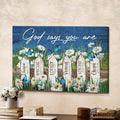 Daisy Garden God Says You Are Jesus Landscape Canvas Wall Art - Christian Poster - Religious Wall Decor