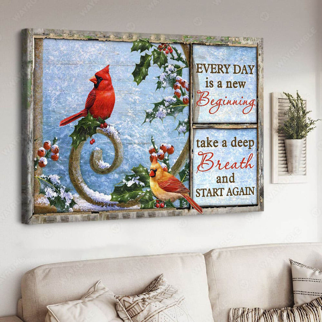 Everyday Is A New Beginning Take A Deep Breath And Start Again, Cardinal Bird Poster and Canvas