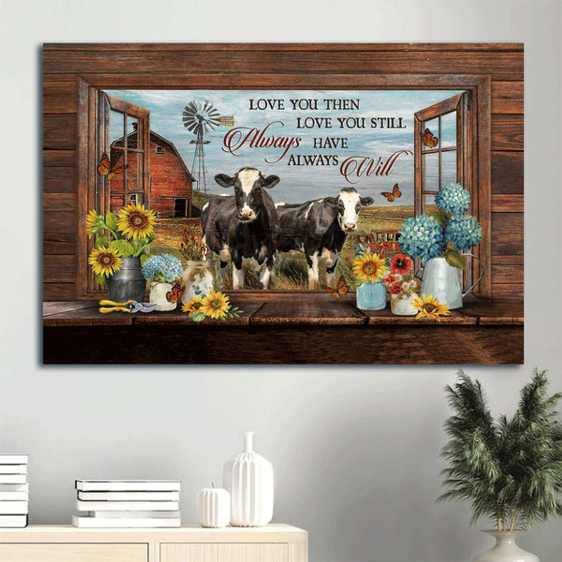 Family Dairy Cow Peace Farm Flower Vase Canvas Gift For Members Family Love You Then Love You Still Canvas Wall Art - Christian Wall Decor