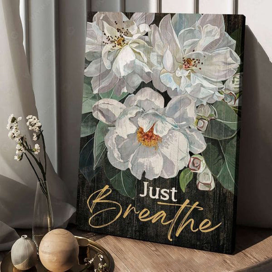 Flower Lover, Just Breathe, Flower Poster Decor Poster and Canvas