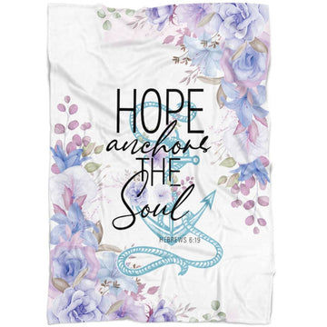 FUNSTUFFPRINT Flower Hope Anchors The Soul Fleece Blanket - Christian Blanket - Bible Verse Blanket