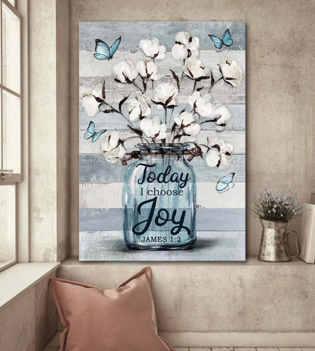 Flower Jar Butterfly Vintage Painting - Today I Choose Joy Canvas Posters - Christian Wall Posters - Religious Wall Decor