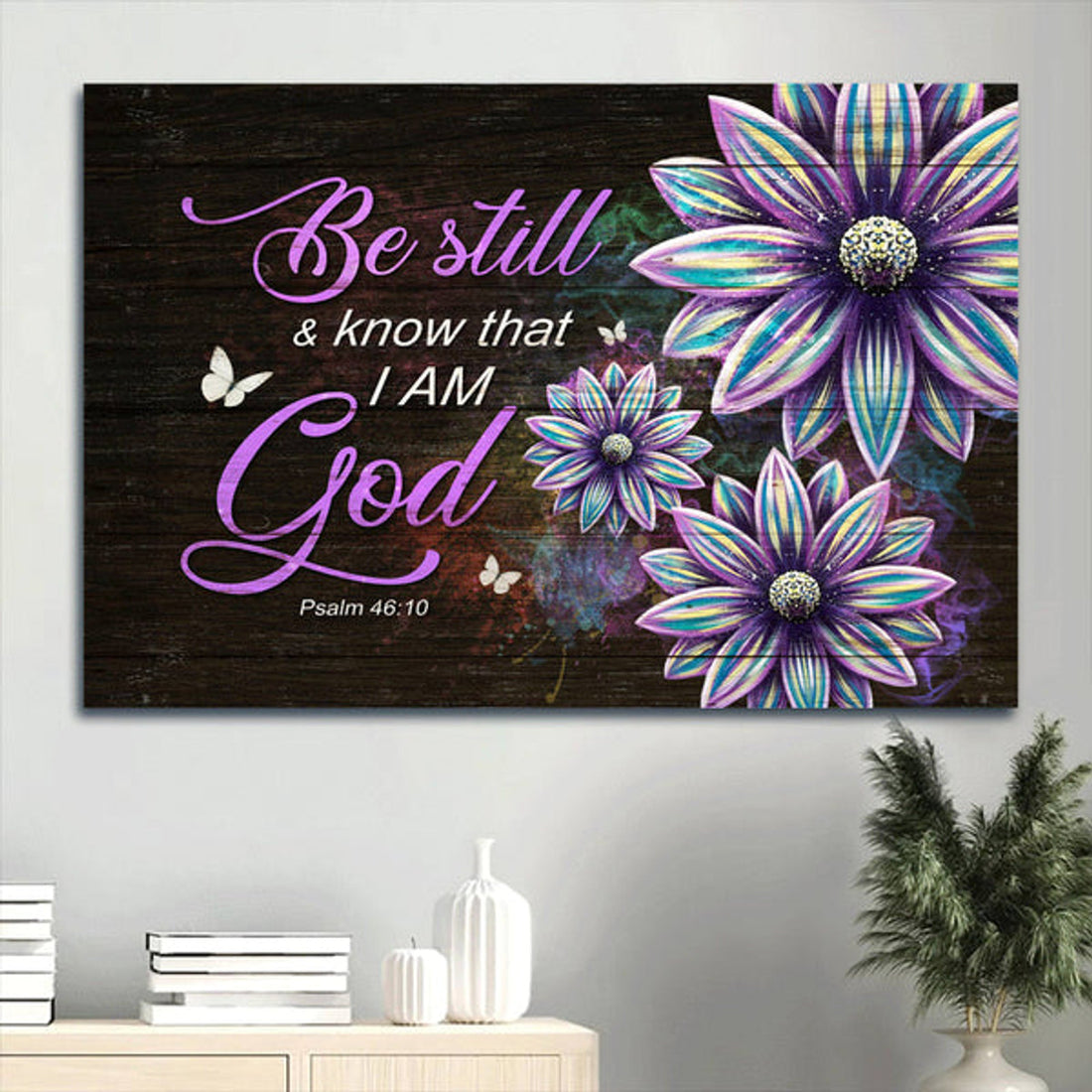 Flower Painting White Butterfly Bible Verse Be Still & Know That I Am God Canvas Wall Art - Christian Wall Decor
