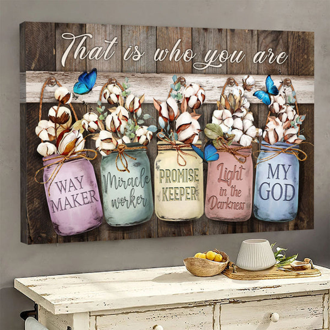 Flower Painting Wooden Door Jesus That Is Who You Are Canvas Wall Art - Christian Poster - Religious Wall Decor