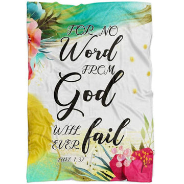 FUNSTUFFPRINT For No Word From God Will Ever Fail Luke 137 Fleece Blanket - Christian Blanket - Bible Verse Blanket