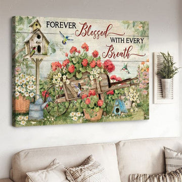 Forever Blessed, With Ever Breath, Hummingbird Poster Poster and Canvas