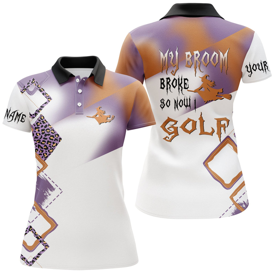 Custom Funny Halloween Golf Shirt Custom Name Women Golf Polo Shirt - My Broom Broke So Now I Golf