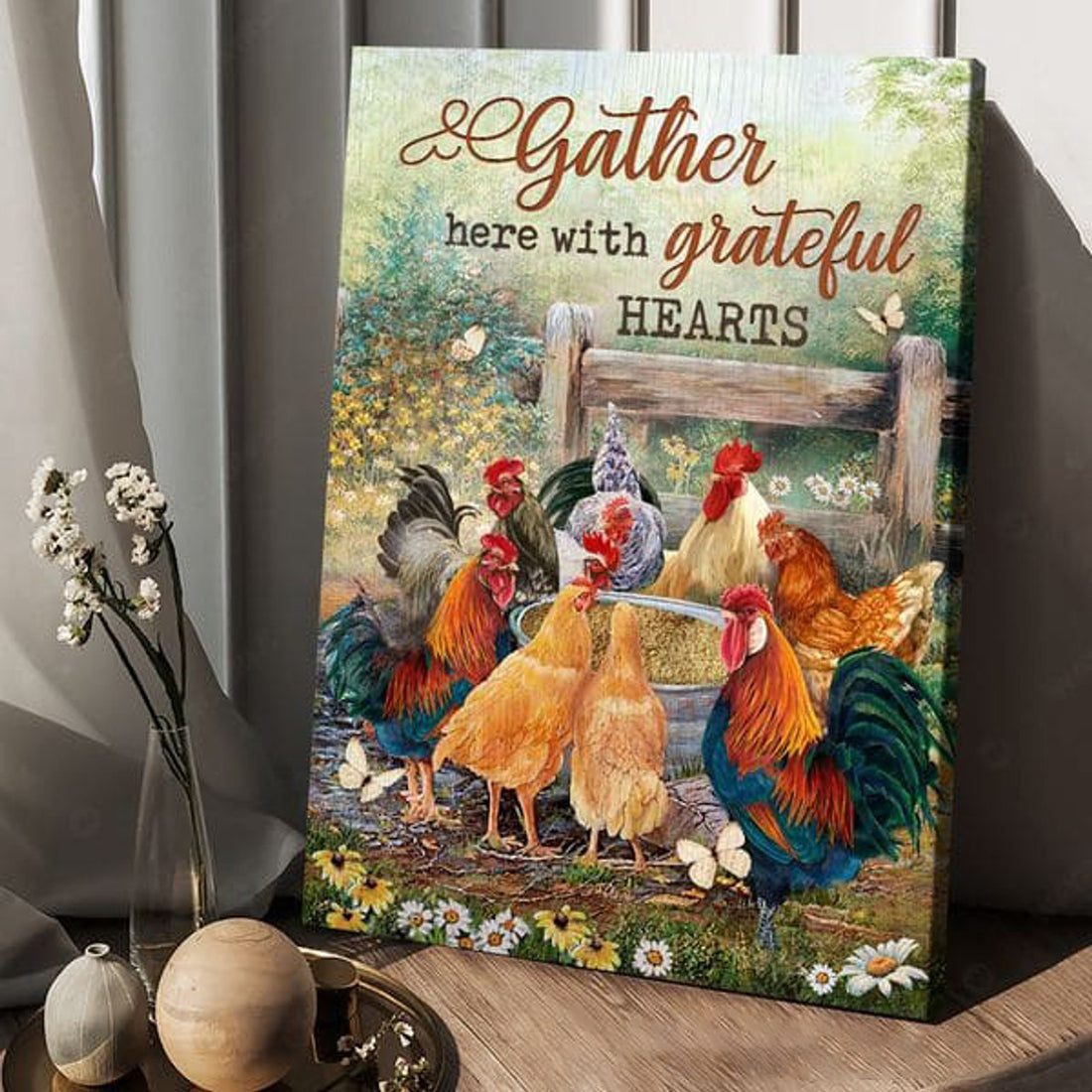 Gather Here With Grateful Hearts, Chicken Poster, Farmer Gift Poster and Canvas