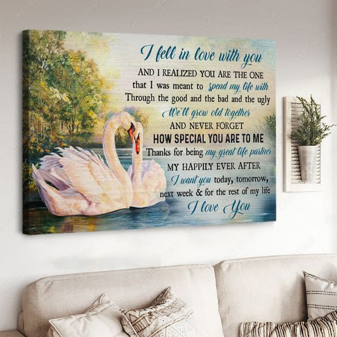 Gift For Lover, I Feel In Love With You And I Realized You Are The One That I Was Meant To Spend My Life With, Swan Couple Poster and Canvas