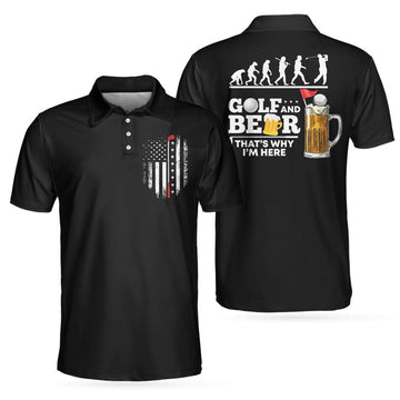 Golf And Beer That Why I'M Here Polo Shirt, Golf Evolution American Flag Polo Shirt, Golf Shirt For Beer Lovers