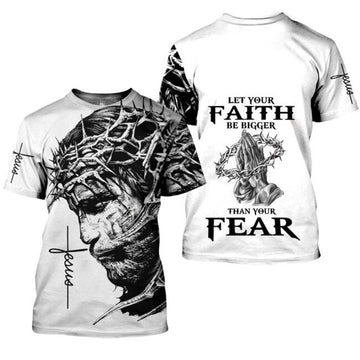 FUNSTUFFPRINT Let Your Faith Be Bigger Than Your Fear Jesus 3D Full Printed Shirt, Faith Over Fear, Jesus 3D T-shirt