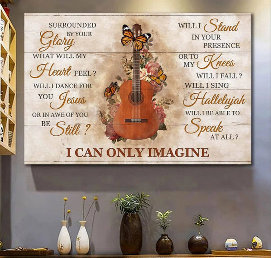 Guitar Rose Butterfly Jesus I Can Only Imagine Canvas Wall Art - Christian Poster - Religious Wall Decor