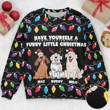 FUNSTUFFPRINT Custom Have Yourself A Furry Little Christmas Funny Dog Lovers Ugly Sweater