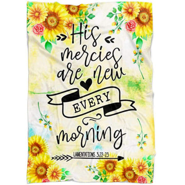 FUNSTUFFPRINT His Mercies Are New Every Morning Lamentations 322-23 Fleece Blanket - Christian Blanket - Bible Verse Blanket