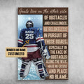 Custom Hockey Player, Hockey Poster, Goals Live On The Other Side Customized Personalized NAME/NUMBER Poster and Canvas